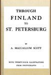 А. Maccallum Scott. Through Finland to St. Petersburg